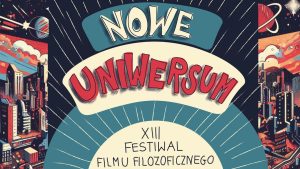 XIII Festiwal Filmu Filozoficznego